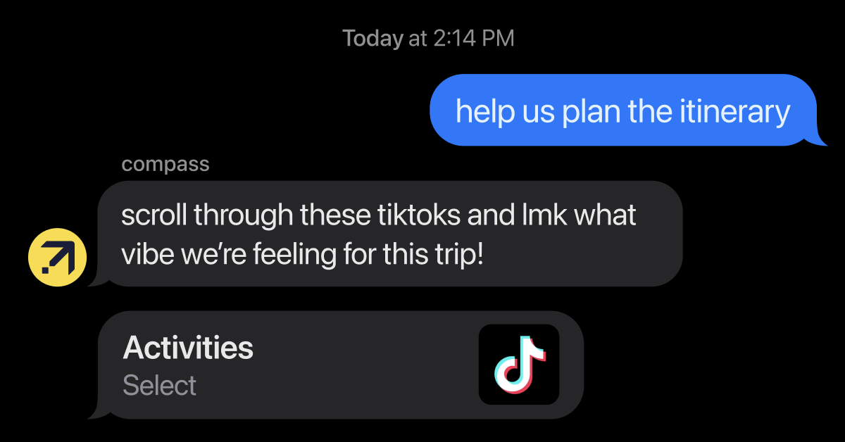 Compass chat inviting the group to select TikTok activities for the itinerary